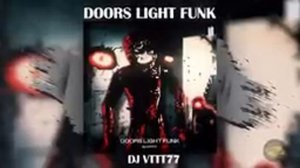 DOORS LIGHT FUNK 1 HOUR