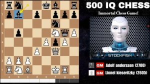 «Мастерство шахмат на уровне 500 IQ_ „Бессмертная партия“ глазами Stockfish 18»