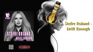 Stefre Roland - Drift Enough