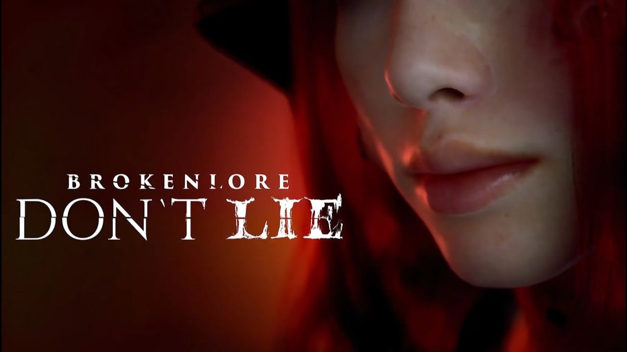 BrokenLore: DON’T LIE DEMO (Без комментариев/no commentary)