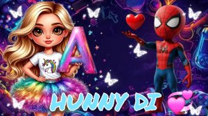 ВЕСЕЛЫЙ АЛФАВИТ ✨Диана и Человек-паук ✨ Развивающее видео для детей. Hunny Di.