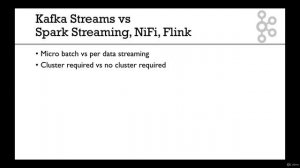 5. Kafka Streams vs other stream processing libraries (Spark Streaming, NiFI, Flink