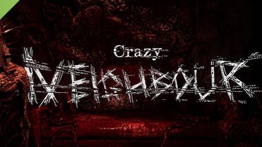 Crazy Neighbour DEMO (Без комментариев/no commentary)
