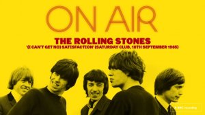 🇬🇧 🎵 The Rolling Stones - I Can t Get No 🎦🎤🎶🎹🎷🥁🎵