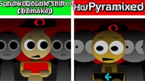 Sprunki Doublshifted (remake) но Pyramixed