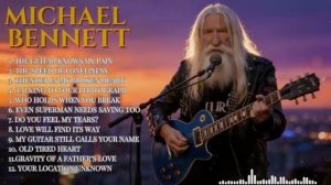 Michael Bennet - сборник песен
