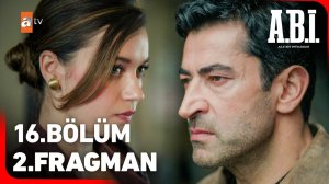 A.B.İ. 16. Bölüm 2. Fragman | «İnfaz kararı verilmiştir!» ‪@atvturkiye‬