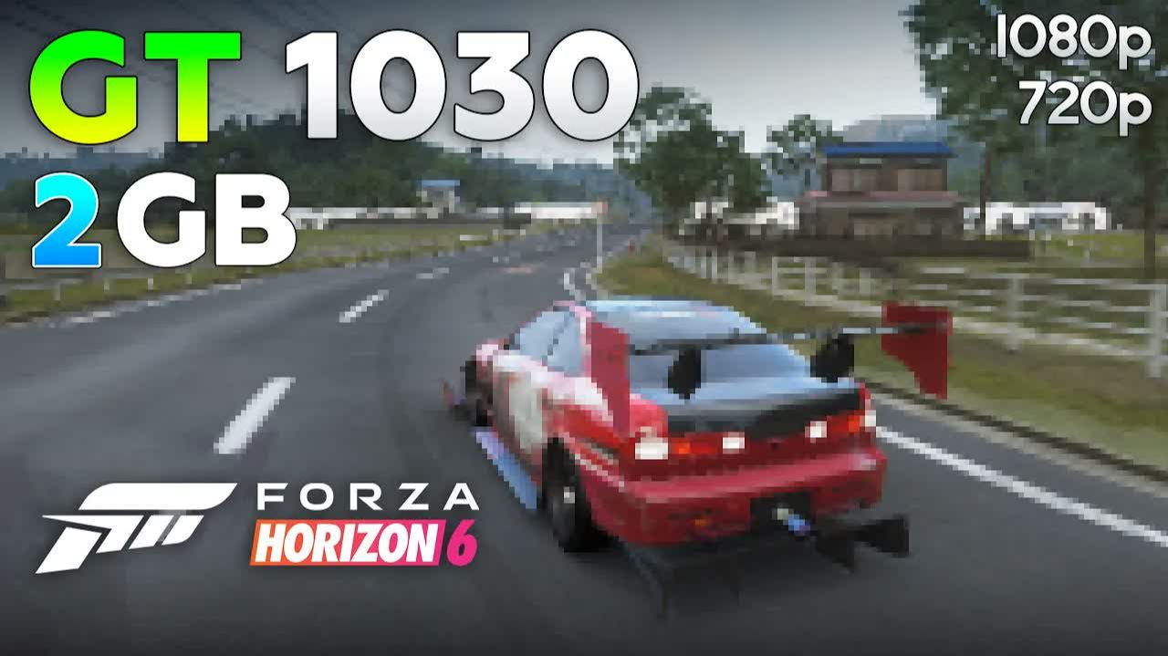 Forza Horizon 6 | GT 1030 | I5 12400F | 720p | 1080p