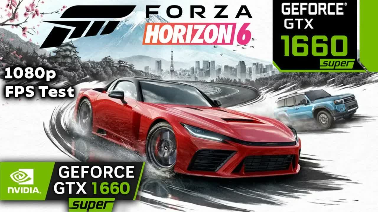 Forza Horizon 6 | GTX 1660 Super | Ryzen 5 5600X | 1080p