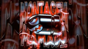 MONTAGEM MAMADO