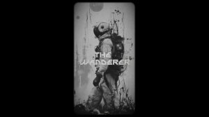 The Wanderer - Atmospheric Dark Ambient Music _ Soundscape _ Sci fi music