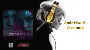 Amir Nazari - Separated
