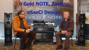 О продукции Gold Note, Zavfino, eSseCi Design. Интервью на Аудио Саммит 2026.