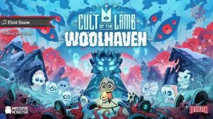 First Snow Cult of the Lamb Woolhaven OST