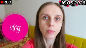 Vlog: Слишком мало времени/Аня ми ми ми
