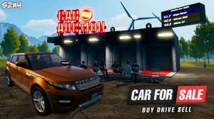 Car For Sale Simulator 2023 / Симулятор автосалона 2023 - посетили аукцион (s2#4)