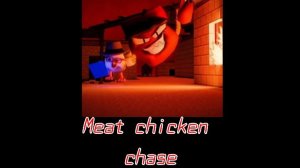 Meat chicken chase Cgsaken (видео моё)