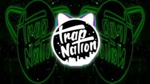 Trap Nation RU - Electro Trap