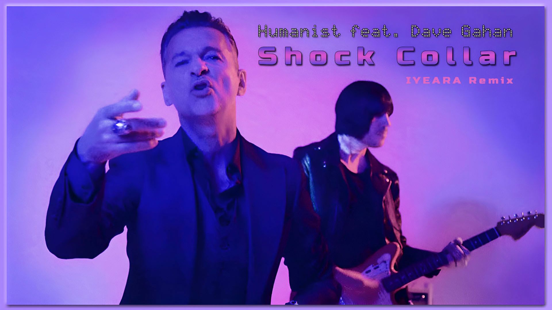 Humanist feat. DAVE GAHAN - Shock Collar (IYEARA Remix)