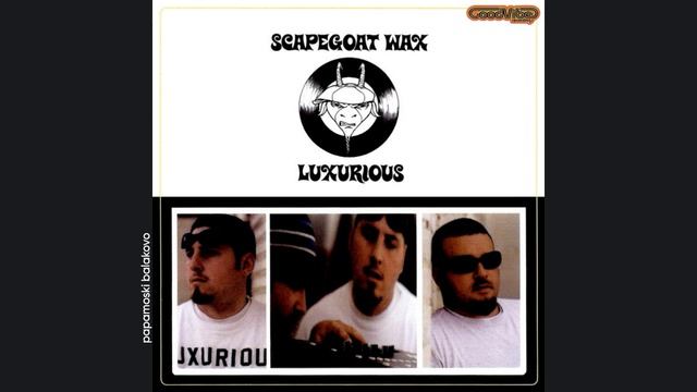 Scapegoat Wax - Aisle 10 (Hello Allison), 1999 Luxurious (papamoski balakovo)