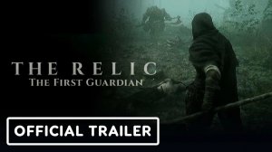 The Relic: First Guardian - Трейлер с датой релиза | Колхозная Озвучка | ЧУЖОЙ ГОЛОС