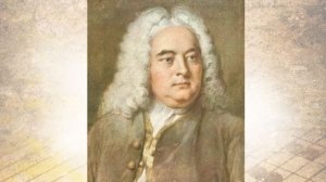 Георг Фридрих Гендель .Hale Keyboard Suite in D Minor HWV 437 III Saraban
