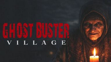 GHOST BUSTER VILLAGE-ДЕМО ВЕРСИЯ ХОРРОР