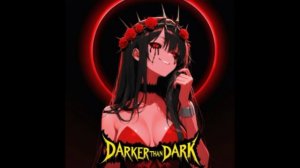 Darker Than Dark®Проклятие🎶2026