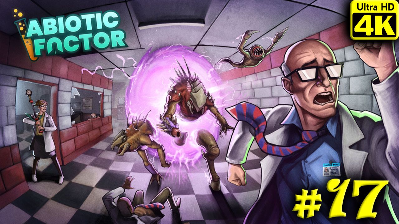 Abiotic Factor [4K] ➤ Прохождение ➤ Часть 17