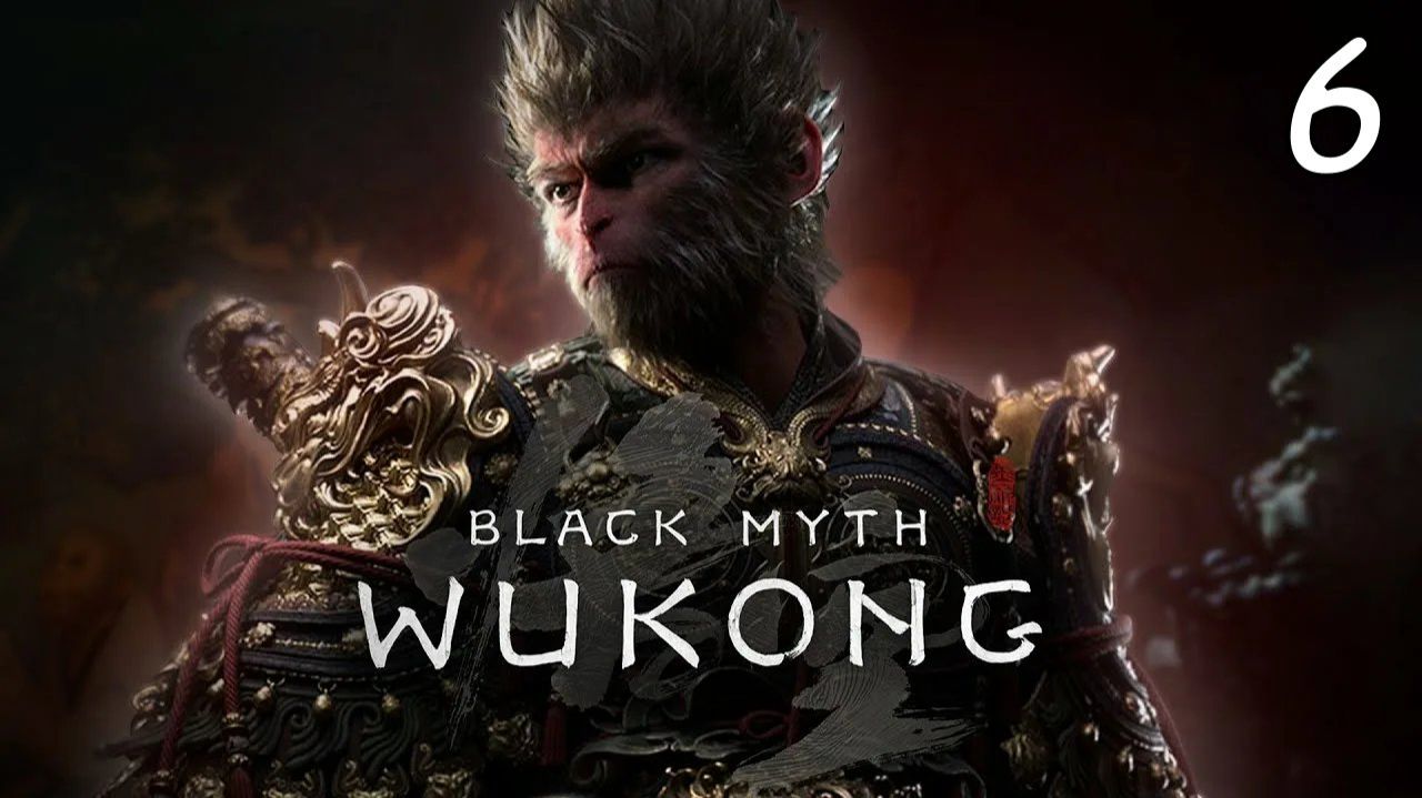 Полное Прохождение Black Myth  Wukong Глава 6 Финал