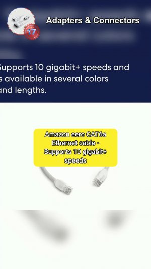 1⃣7⃣Amazon eero CAT6a Ethernet cable - Supports 10 gigabit+ speeds, 1 foot, 1-pack, Arctic White