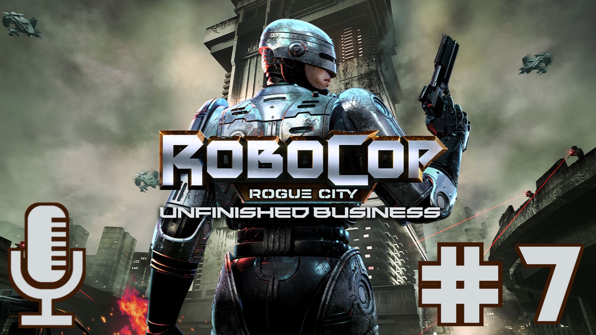 RoboCop: Rogue City - Unfinished Business▶Прохождение #7