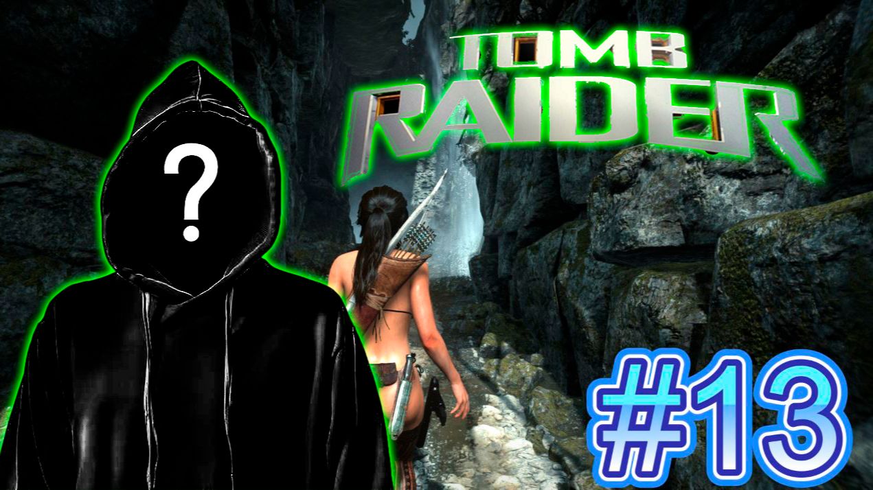 Tomb Raider➤Oplacha Croft➤#13
