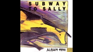 Subway To Sally®Subway To Sally🎶1994