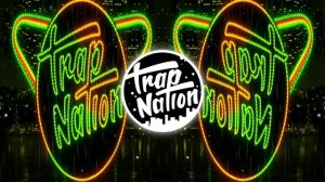 Trap Nation RU - You re standing at the microphone