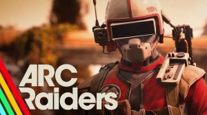 ARC Raiders 3 СЕЗОН | Часть 1