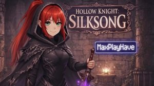 Hollow Knight Silksong 50 серия