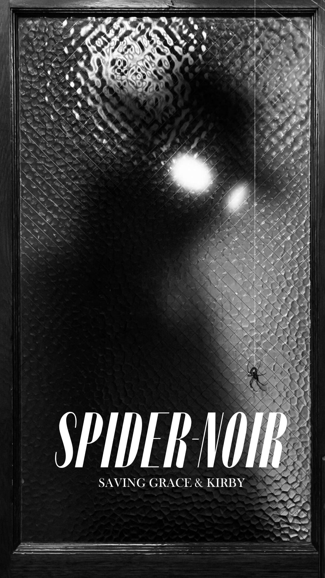 Saving Grace & KIRBY - SPIDER NOIR