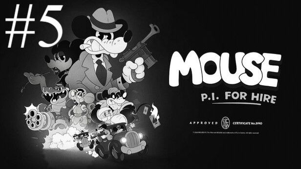 MOUSE: P.I. For Hire | Прохождение #5 Финал | Запись стрима
