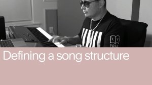 07. Defining Song Structure