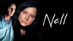 Нелл | Nell (1994)