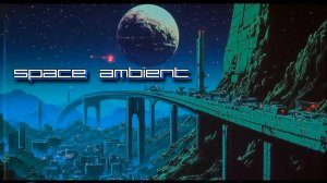 Damian L – Lost City | Space Ambient ☢ Cosmic Downtempo Channel