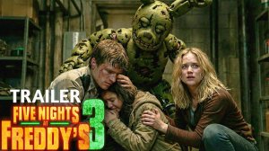 Пять ночей с Фредди 3 (Трейлер 2026)
