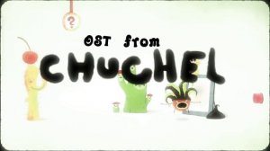 CHUCHEL soundtrack (OST) — Los Kekelos