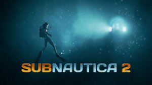 Subnautica 2 (2026) | Официальный трейлер | Озвучка: English | T-4ka