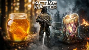 Все собирают мёд, а я собираю воск I  Рейды и Приключения I Active Matter 01#003