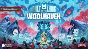 Disciples of Winter Cult of the Lamb Woolhaven OST