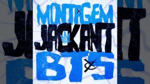 MONTAGEM JACK ANT BTS - DJ ZENITE