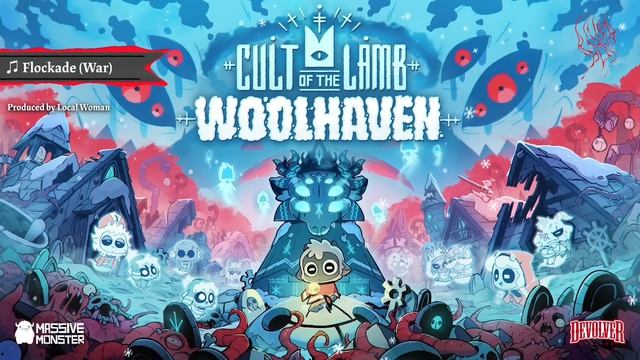 Flockade (War) Cult Of The Lamb Woolhaven OST