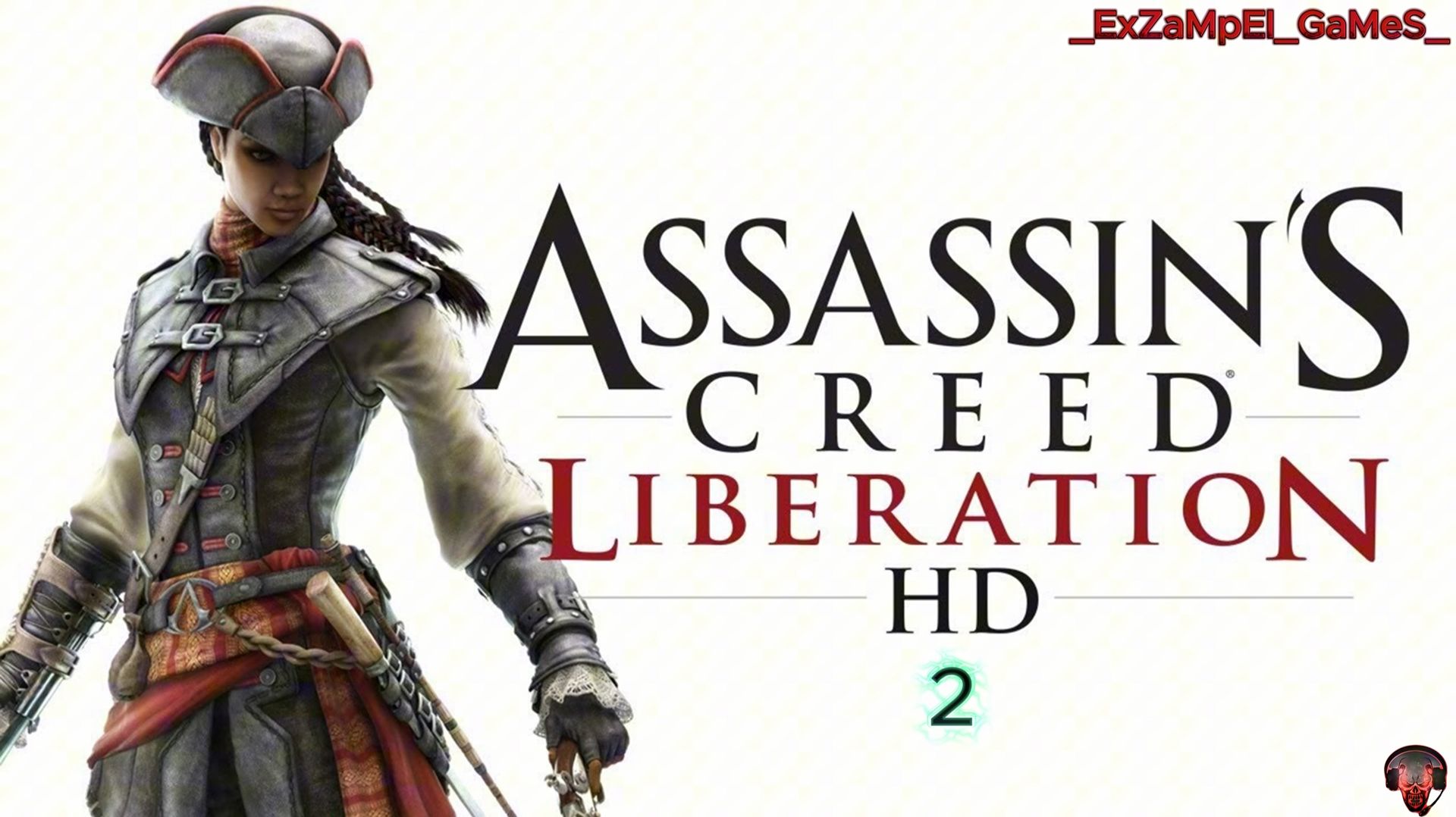 Assassin'S Creed LiberatioN HD- Прохождение часть 2